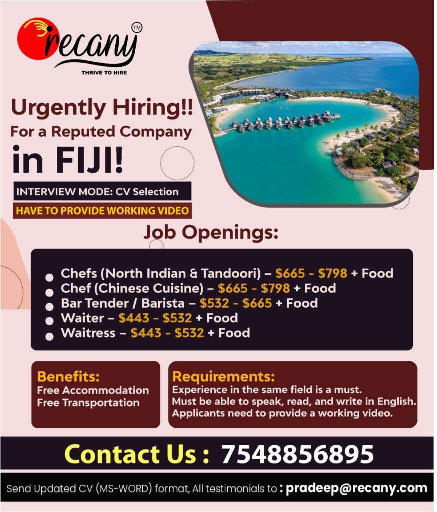 URGENTLY HIRING FOR A REPUTED COMPANY JOBS IN FIJI-ABROAD JOBS-GULF JOBS-GULF WALKIN