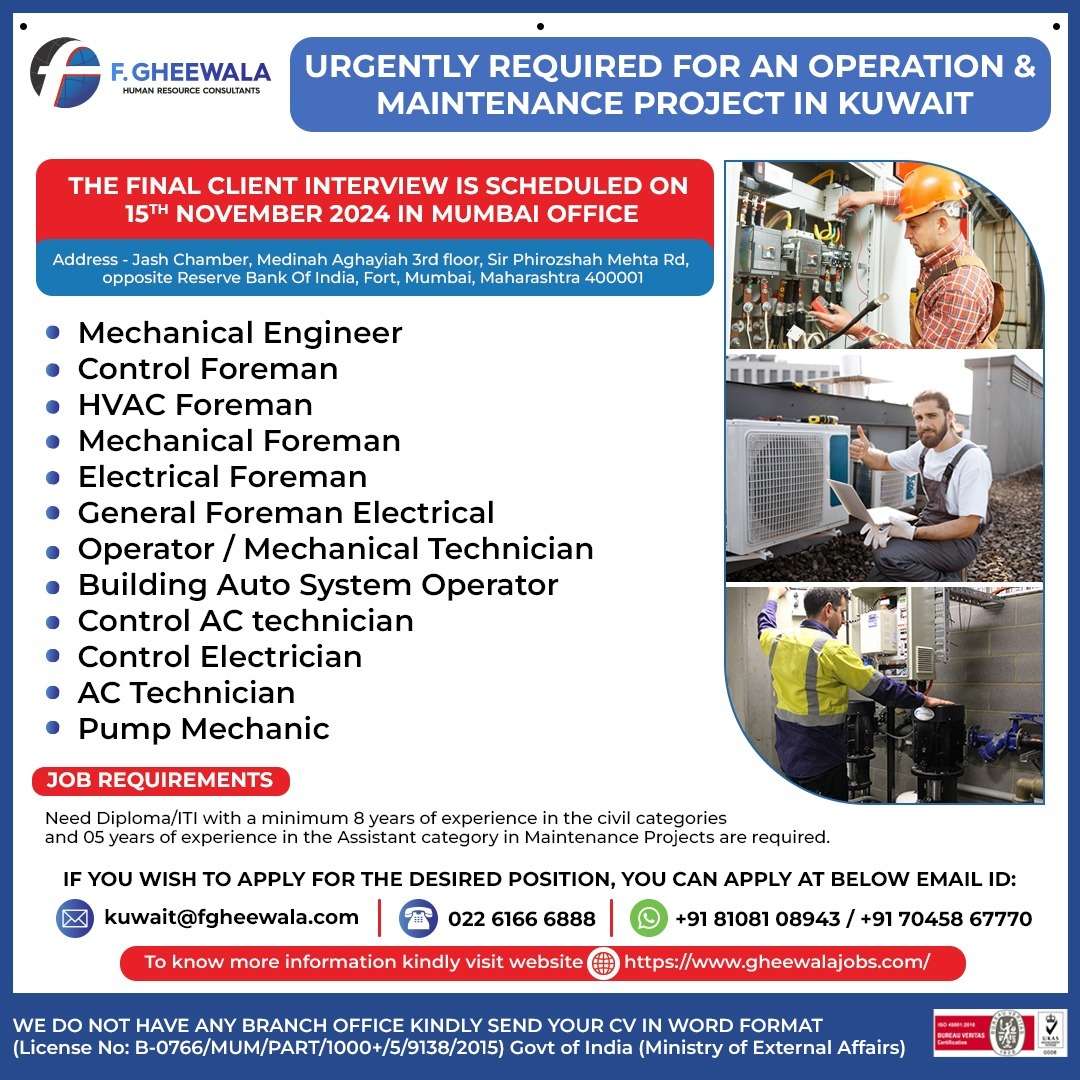 URGENTLY REQUIRED FOR AN OPERATION & MAINTENANCE PROJECT IN KUWAIT JOBS