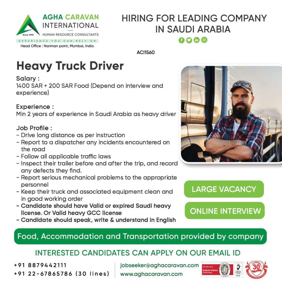 HIRING FOR HEAVY TRUCK DRIVER IN SAUDI ARABIA-abroad jobs-gulf jobs-gulf walkin