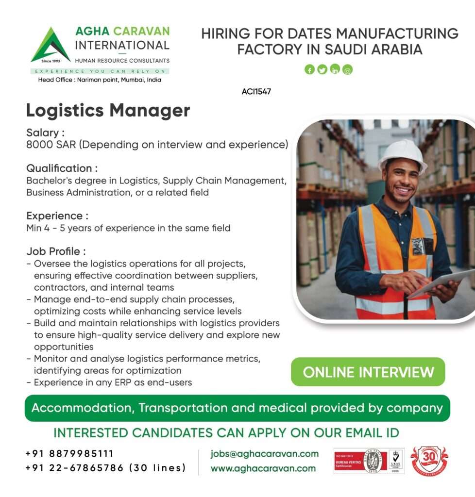 HIRING FOR LOGISTICS MANAGER IN SAUDI ARABIA-abroad jobs-gulf jobs-gulf walkin